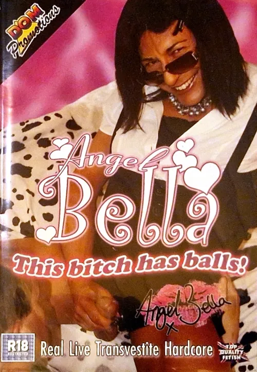 Angel Bella - This bitch has balls | Dom Promotions | DVD
