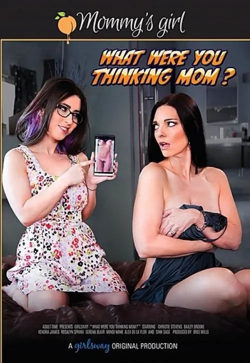 What Were You Thinking Mom | GIRLSWAY | DVD