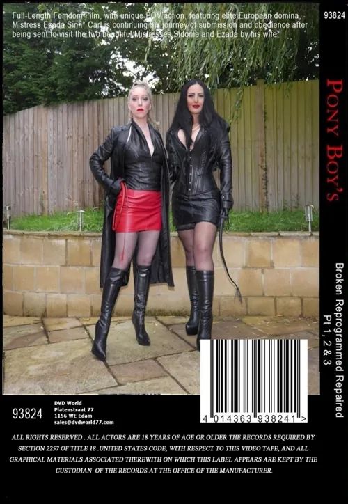 PONYBOY'S - Broken Reprogrammed Repaired Pt 1, 2 and 3 | BDSM 2 | DVD(back cover)