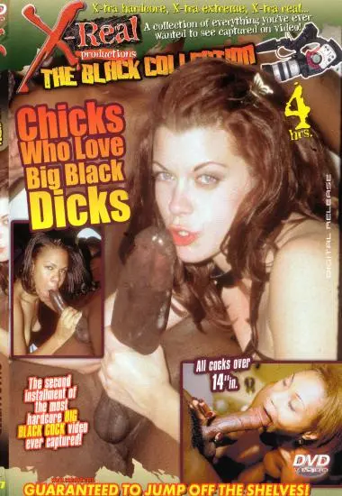 Chicks Who Love Big Black Dicks | X-Real
