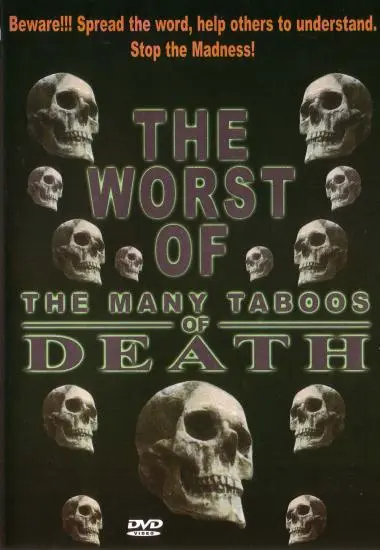 Worst of the many taboos of death. The | Reality Media