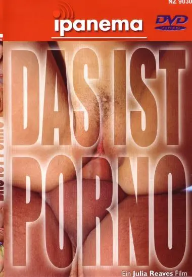 Das ist Porno | OLIVA