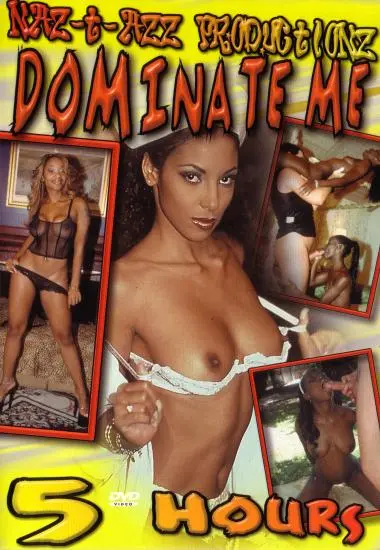 Dominate Me | NAZ-T-AZZ