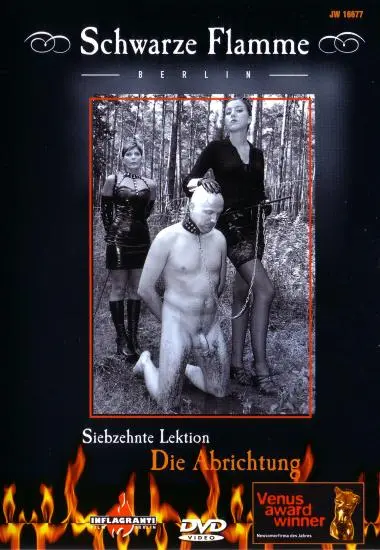 Schwarze Flamme: Siebzehnte Lektion Die Abrichtung | Inflagranti | DVD