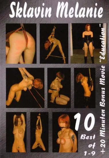 Sklavin Melanie Teil 10 Best of 1-9 and more | Erotix