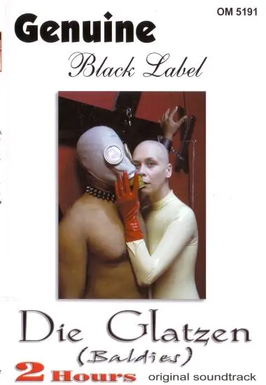 Black Label: Die Glatzen(Baldies) | Genuine