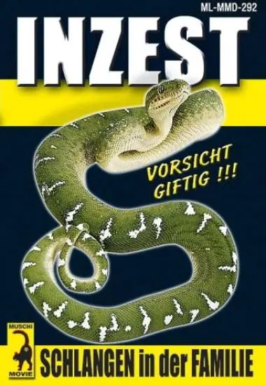 INZEST Schlangen in der Familie | Muschi | DVD