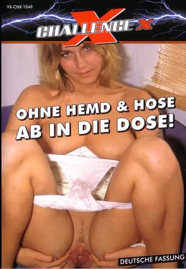 Challenge X: OHNE HEMD and HOSE - AB IN DIE DOSE! | Challenge X | DVD