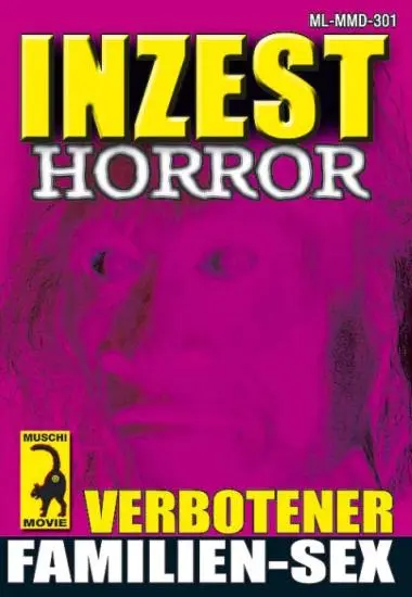 Inzest Horror - Verbotener Familien-Sex | Muschi | DVD