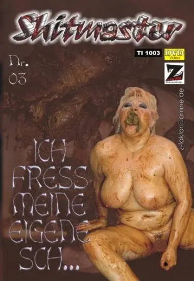 Shitmaster 03 Ich fress meine eigene Sch… | Z-Faktor | DVD, Download, VOD
