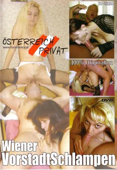 Österreich Privat: Wiener VorstadtSchlampen | FunMovies | DVD, Download, VOD