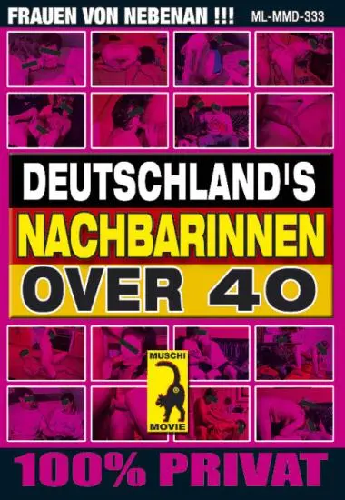 Deutschlands Nachbarinnen Over 40 | Muschi | DVD