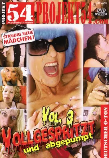 Vollgespritzt und abgepumpt 3 | Projekt 54 | DVD, Download, VOD