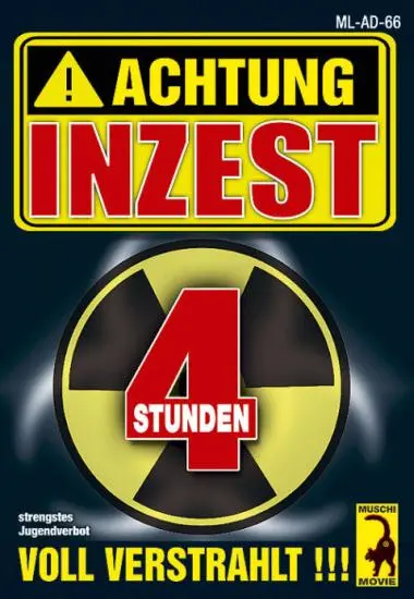 Achtung Inzest - Voll verstrahlt !!! | Muschi | DVD