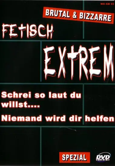 Fetisch Extrem | MVW | Download, VOD