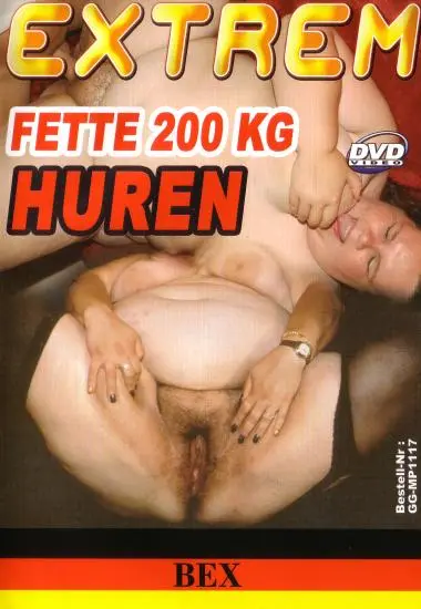 EXTREM: Fette 200 kg Huren | BEX | DVD