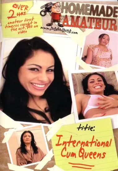 International Cum Queens | Homemade Amateur | DVD