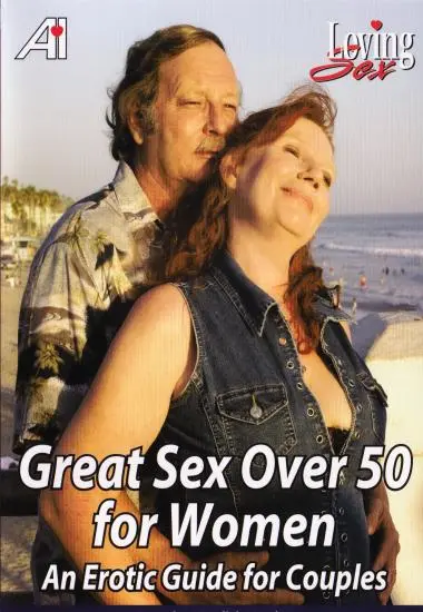 Great Sex Over 50 For Women 01 | Alexander Institute