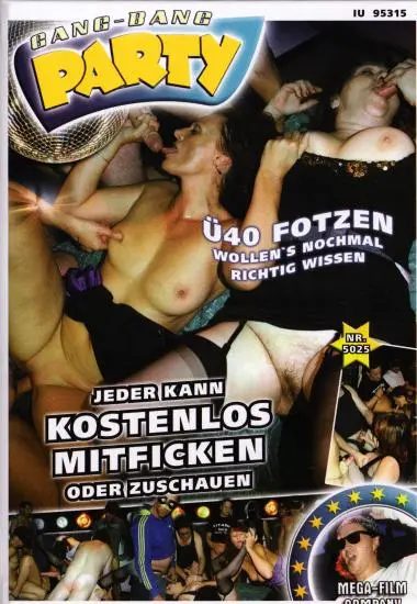 Gang-Bang Party Über 40 Fotzen | Mega-Film/GMV | DVD, Download, VOD