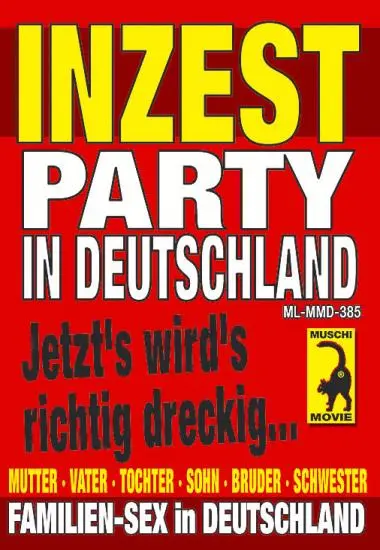 Inzestparty in Deutschland | Muschi | DVD