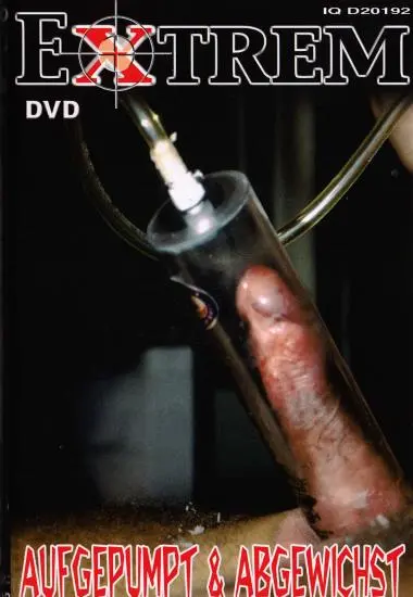 Extrem aufgepumpt and Abgewichst | be.me.fi. | DVD, Download, VOD