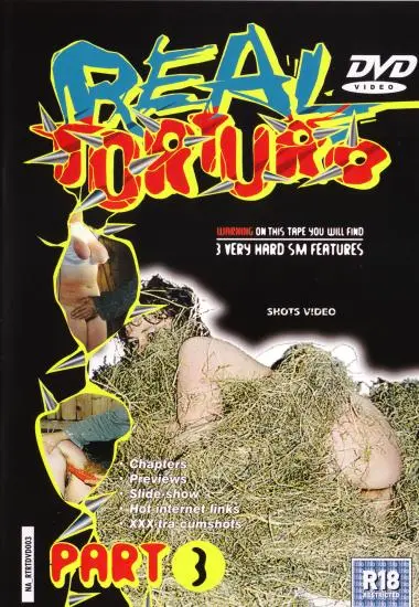 Real Torture 03 | Shots Video | DVD, Download, VOD