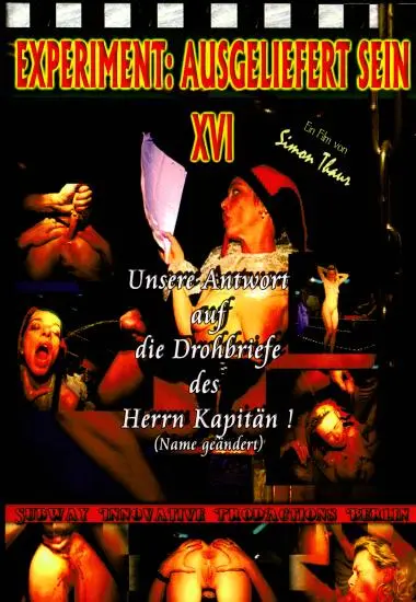 Experiment: Ausgeliefert Sein XVI | SubWay