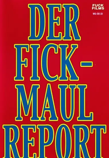 Der Fickmaul Report | Fuck Films | DVD