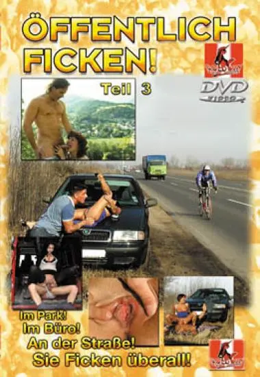 Öffentlich Ficken 3 | Oftly Goldwin | DVD, Download, VOD