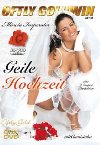 Geile Hochzeit | Oftly Goldwin | DVD, Download, VOD