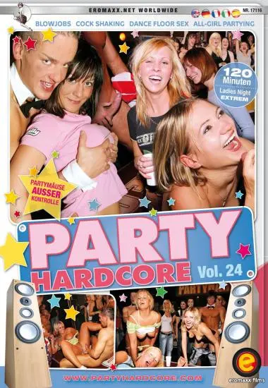 PARTY HARDCORE 24 | EROMAXX | DVD