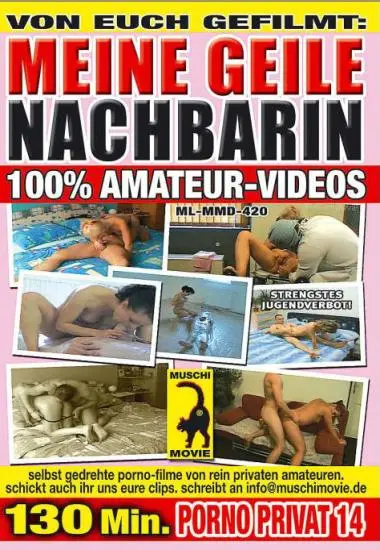 Porno Privat 14 - Meine geile Nachbarin | Muschi | DVD