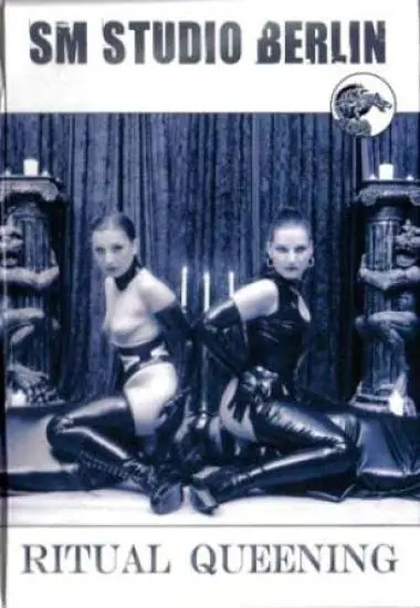 Ritual Queening | SM Studio Berlin | DVD