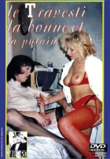 LE TRAVESTI LA BONNE ET LA PUTAIN | TELSEV