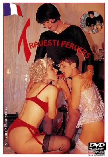 TRAVESTI PERVERS | TELSEV | Download, VOD