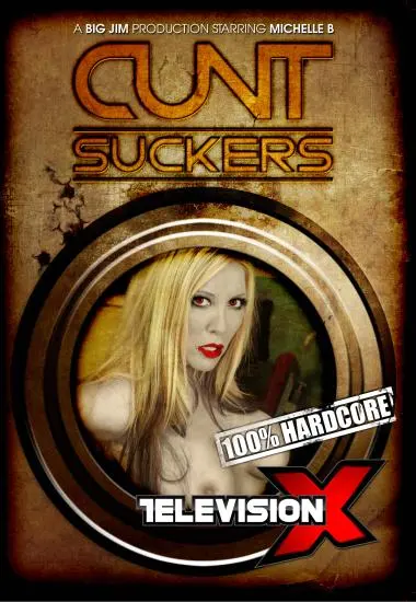 Cunt Suckers | TelevisionX | Download, VOD