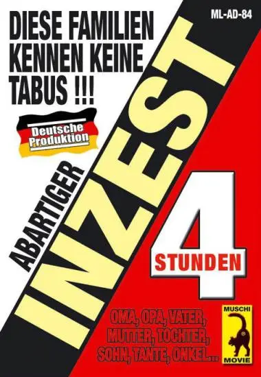 Abartiger Inzest - Diese Familien kennen keine Tabus !!! | Muschi | DVD