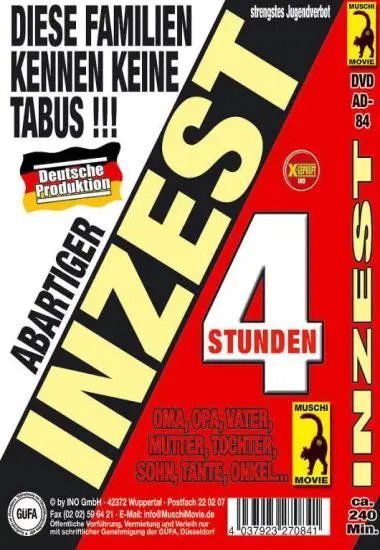 Abartiger Inzest - Diese Familien kennen keine Tabus !!! | Muschi | DVD(back cover)