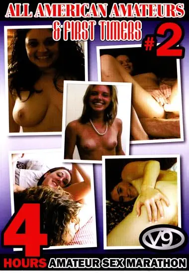 All American Amateurs and First Timers 2 | V9 Video | Download, VOD