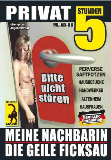Meine Nachbarin - Die geile Ficksau | Muschi | DVD
