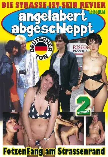 Angelabert abgeschleppt Fotzenfang am Straßenrand | EURO EXTREM | DVD