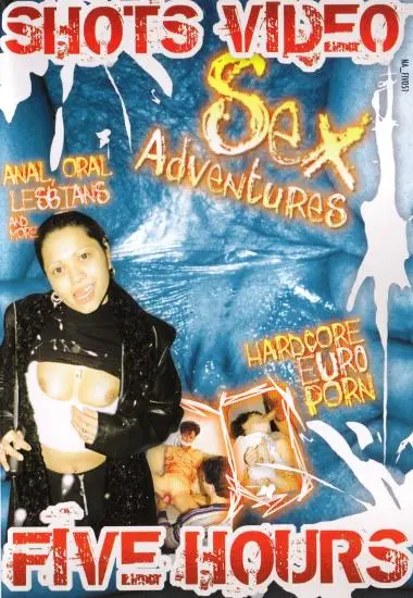 Sex Adventures | Shots Video | DVD