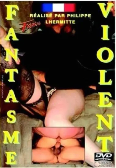 FANTASMES VIOLENTS | TELSEV | Download, VOD