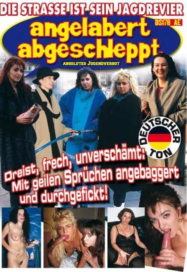 angelabert abgeschleppt - dreist, frech, unverschämt... | EURO EXTREM | DVD, Download, VOD