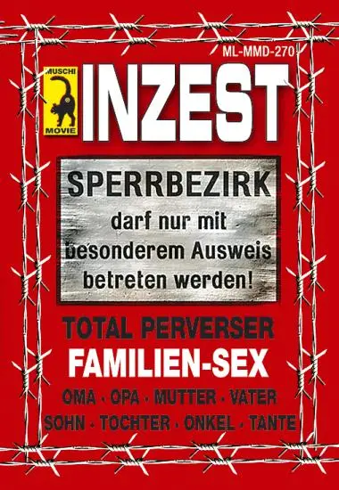 Inzest - Sperrbezirk | Muschi | DVD