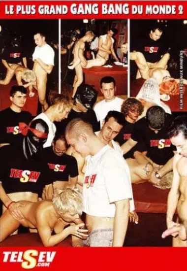 LE PLUS GRAND GANG BANG DU MONDE VOL 2 | TELSEV | Download, VOD