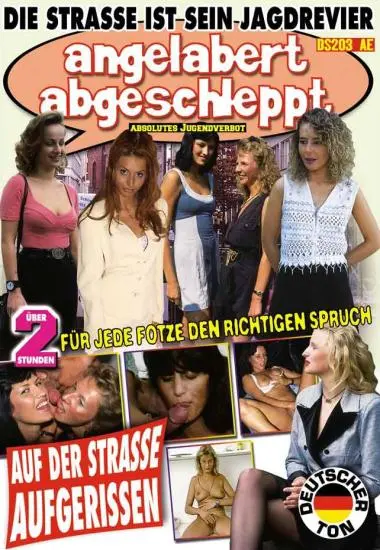 angelabert abgeschleppt - für jede Fotze den richtigen Spruch | EURO EXTREM | DVD