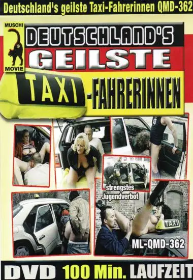 Deutschlands geilste Taxi-Fahrerinnen (QUT)(Muschi)