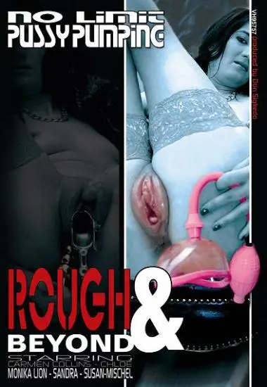 No Limit Pussy Pumping(Rough and Beyond) (Download available)