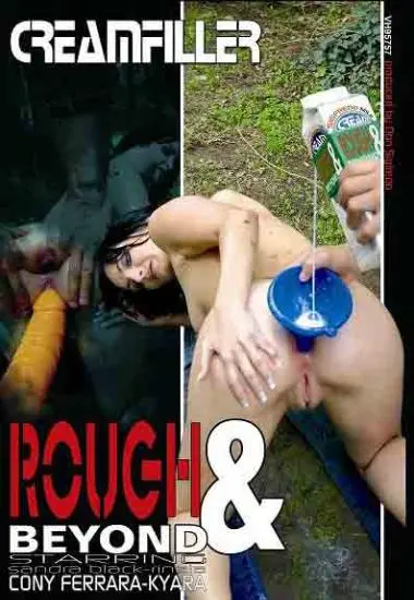 Creamfiller(Rough and Beyond) (Download available)